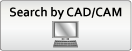 Search by CAD/CAM