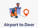 Airport to Door Service - Fast and Secure Parcel Delivery from the Airport to the Recipient's Door 