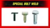 Special Bolt Weld